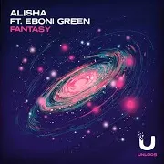 Alisha — Fantasy Ft Eboni Green